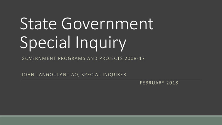 state government special inquiry