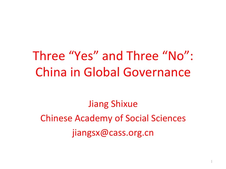 three yes and three no china in global governance