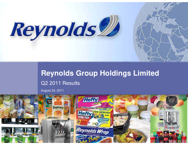 reynolds group holdings limited