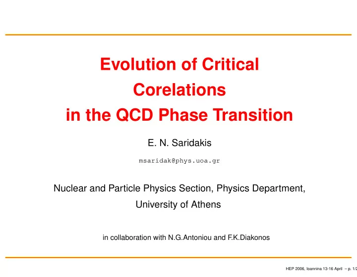 evolution of critical corelations in the qcd phase