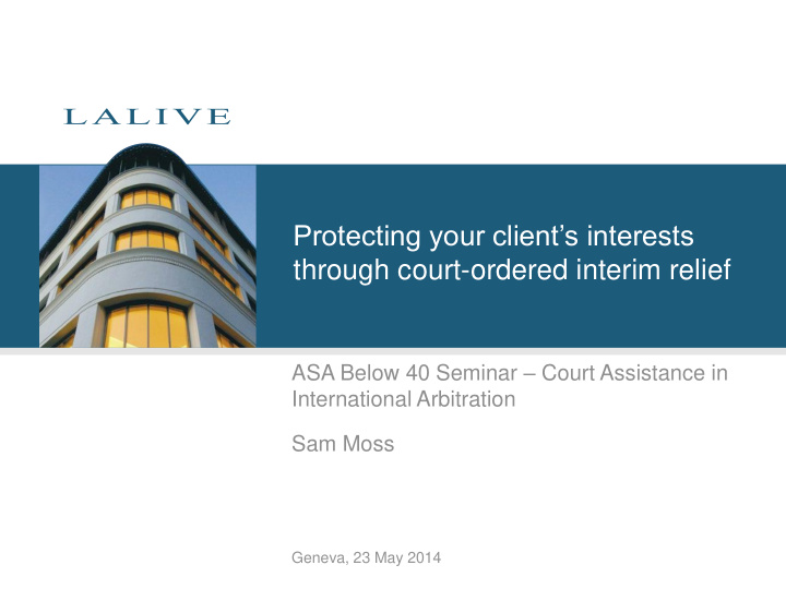 protecting your client s interests