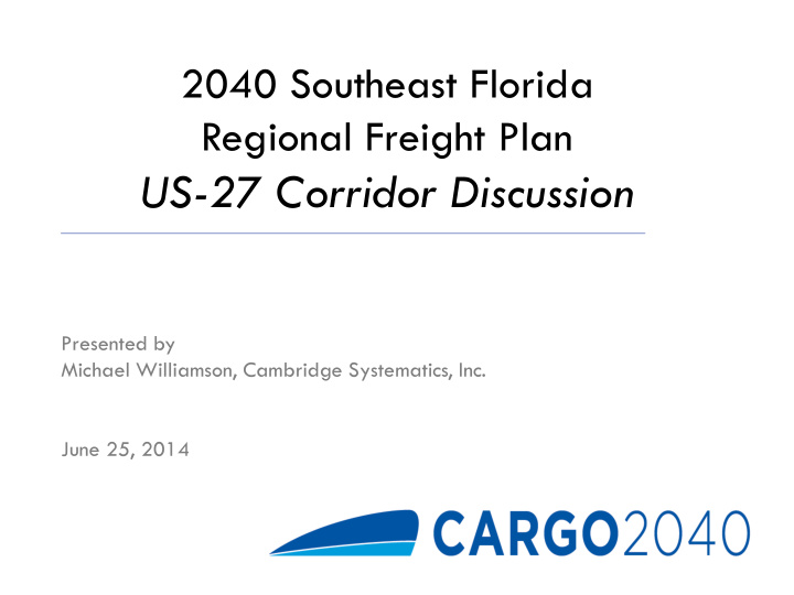 us 27 corridor discussion