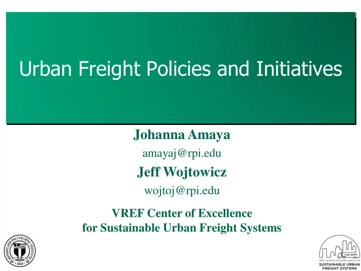urban freight policies and initiatives
