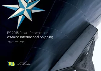 dAmico International Shipping March 20 th , 2019  DISCLAIMER. There shall be no offering or sale