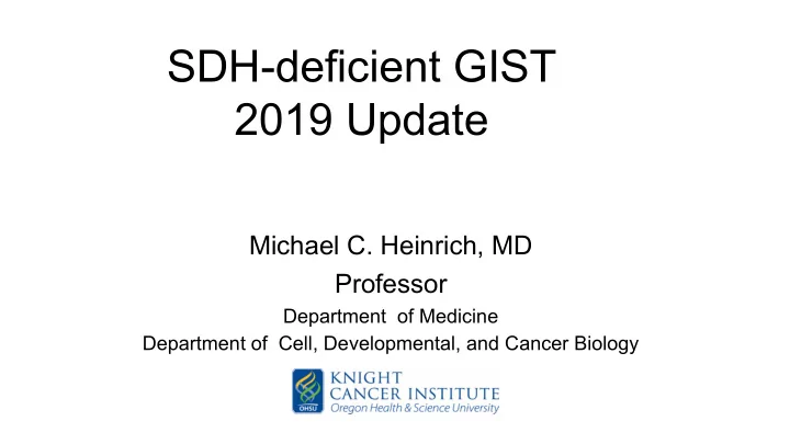 sdh deficient gist 2019 update