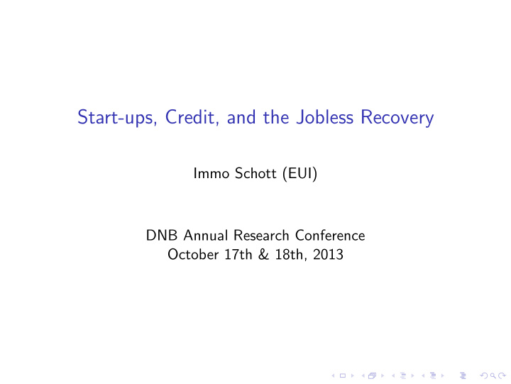 start ups credit and the jobless recovery
