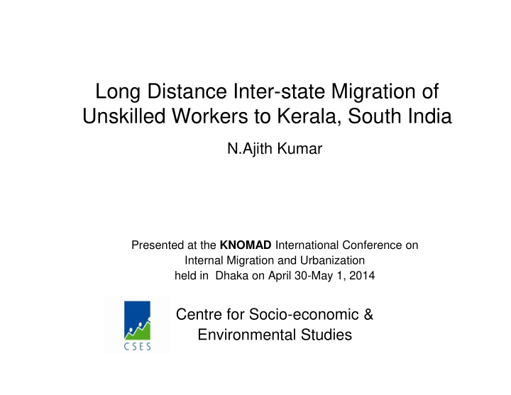 long distance inter state migration of unskilled workers