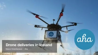 Drone deliveries in Iceland  Maron Kristfersson  - Aha Overview  Background of Aha and our