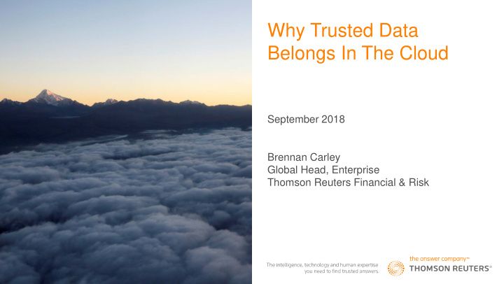 why trusted data belongs in the cloud