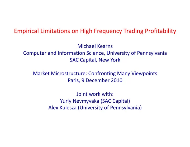 empirical limita ons on high frequency trading