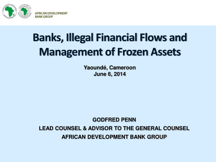 management of frozen assets