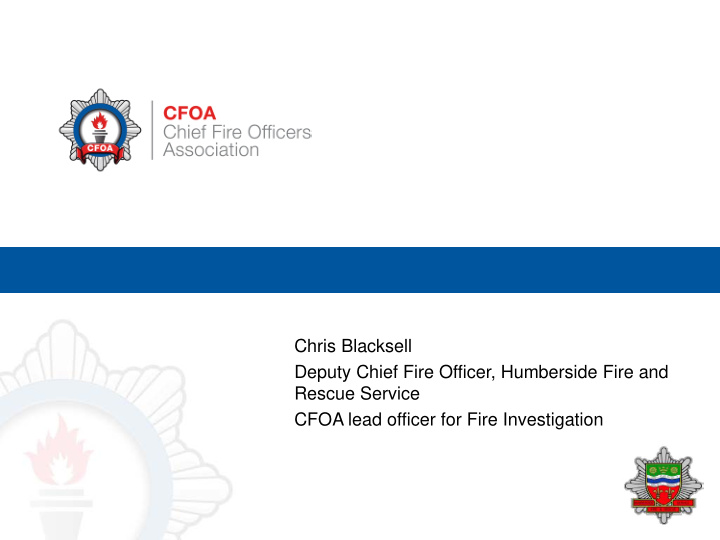 chris blacksell deputy chief fire officer humberside fire