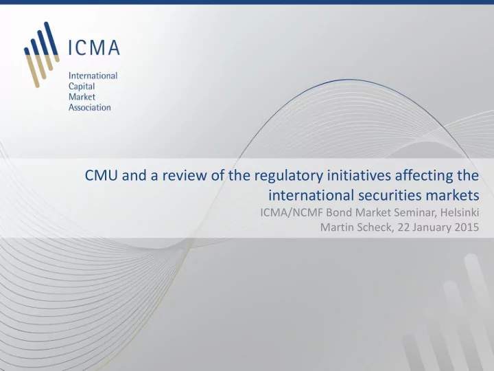 cmu and a review of the regulatory initiatives affecting