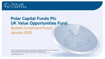 UK Value Opportunities Fund  Scottish Investment Forum  January 2020  The UK Value Opportunities
