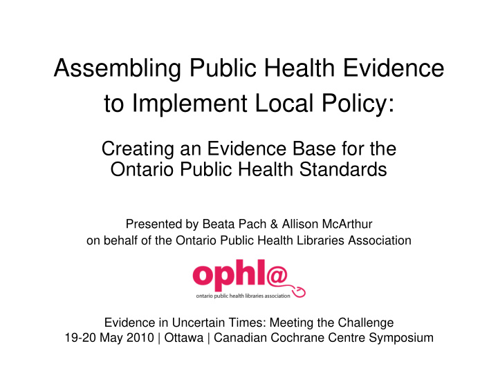 assembling public health evidence to implement local