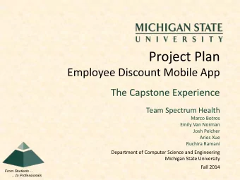 Project Plan  Employee Discount Mobile App  The Capstone Experience  Team Spectrum Health  Marco
