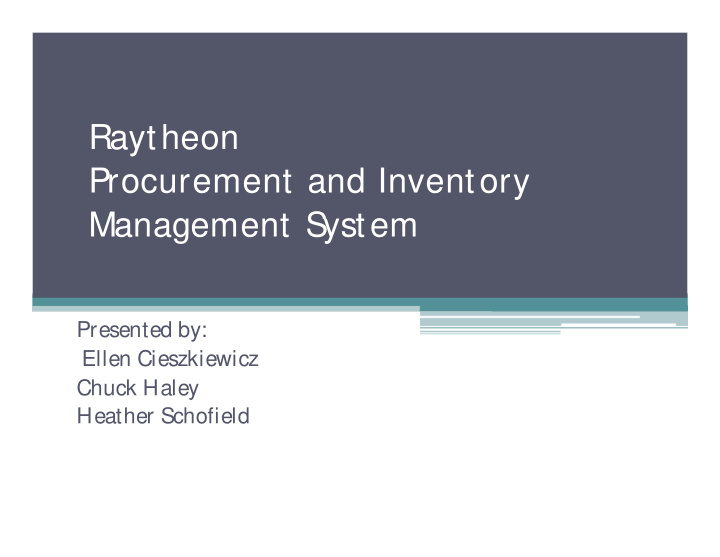 raytheon procurement and inventory management s ystem