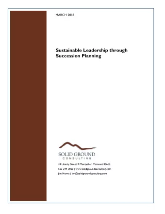 Solid Ground Consulting  Succession Planning Essentials  Sustainable Leadership through  Succession