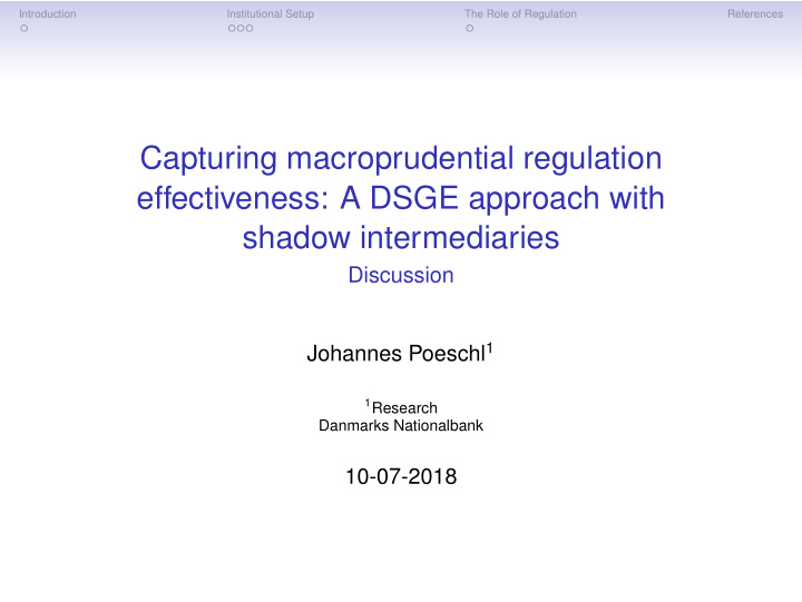 capturing macroprudential regulation effectiveness a dsge