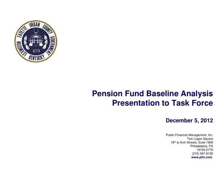 pension fund baseline analysis presentation to task force