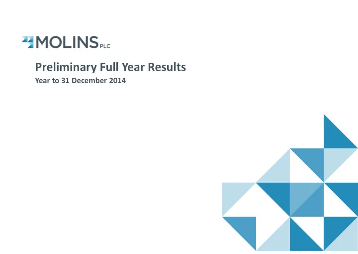 preliminary full year results