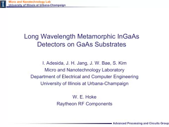Long Wavelength Metamorphic InGaAs  Detectors on GaAs Substrates  I. Adesida, J. H. Jang, J. W.