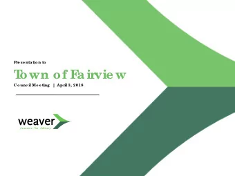 T  own of F  air  vie w  Counc il Me e ting  | Apr  il 3, 2018  Ove r  vie w  I  ntro duc tio n