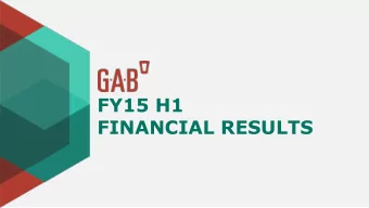 FY15 H1  FINANCIAL RESULTS  AGENDA  AGENDA  Financial  FY15 H2  Review  Highlights  Operational