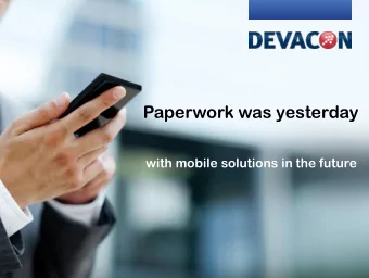 Paperwork was yesterday  with mobile solutions in the future  Top problems impacting hospitals