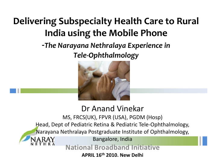 delivering subspecialty health care to rural i di india