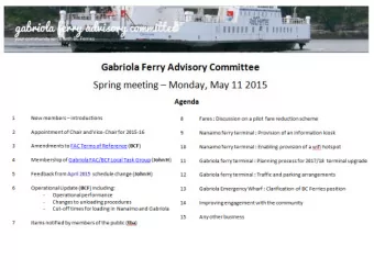 Feedback from April 1 schedule change    The elimination of the first sailing from Gabriola (and