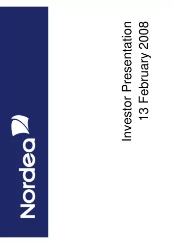 Investor Presentation  13 February 2008  CEO Presentation  Strong result  based on growth