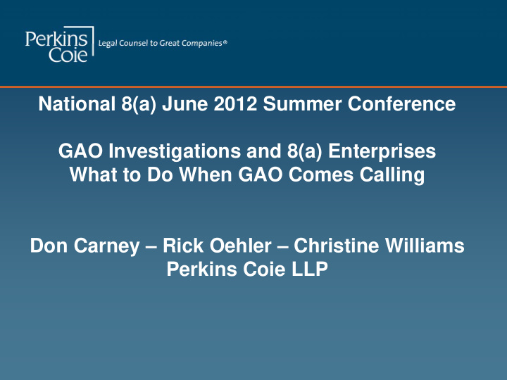 national 8 a june 2012 summer conference gao
