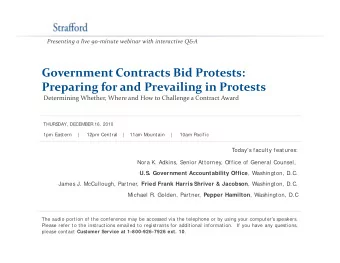 Government Contracts Bid Protests: Preparing for and Prevailing in Protests Determining Whether,