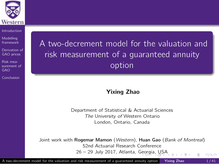 a two decrement model for the valuation and