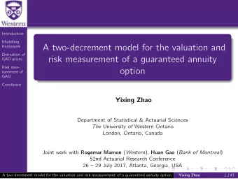 A two-decrement model for the valuation and  framework  Derivation of  risk measurement of a