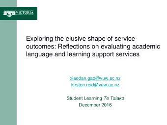 Exploring the elusive shape of service  outcomes: Reflections on evaluating academic  language and