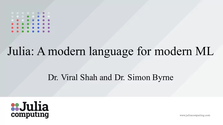 julia a modern language for modern ml