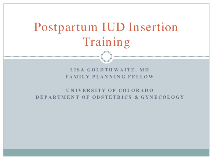 postpartum iud insertion training