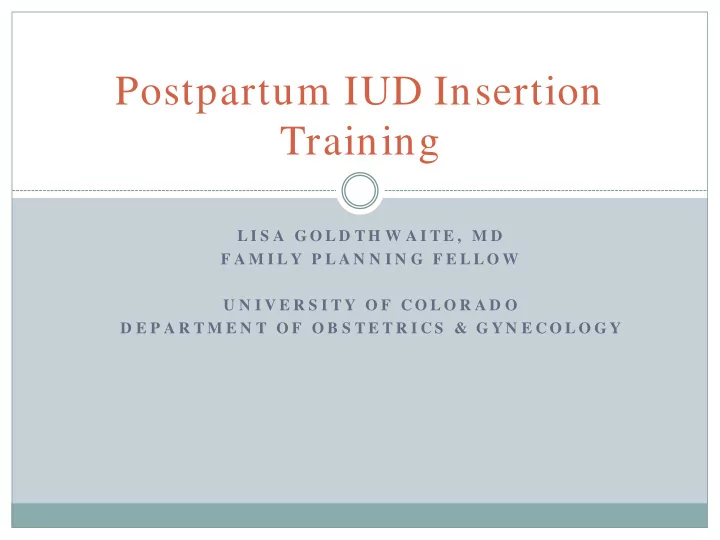 postpartum iud insertion training