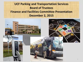 UCF Parking and Transportation Services  Board of Trustees  Finance and Facilities Committee