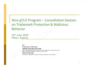 MCMC-IN-CONFIDENCE  New gTLD Program  Consultation Session  on Trademark Protection &amp;