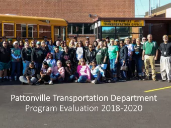 Program Evaluation 2018-2020  Tr  Transportation Program Evaluation Areas of  Fo  Focus 2018-2020