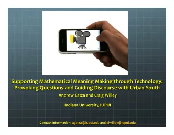 Supporting  Mathematical  Meaning  Making  through  Technology:    Provoking