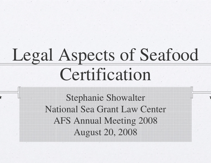 legal aspects of seafood certification