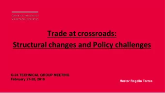 G-24 TECHNICAL GROUP MEETING  February 27-28, 2018  Hector Rogelio Torres  G-24 TECHNICAL GROUP