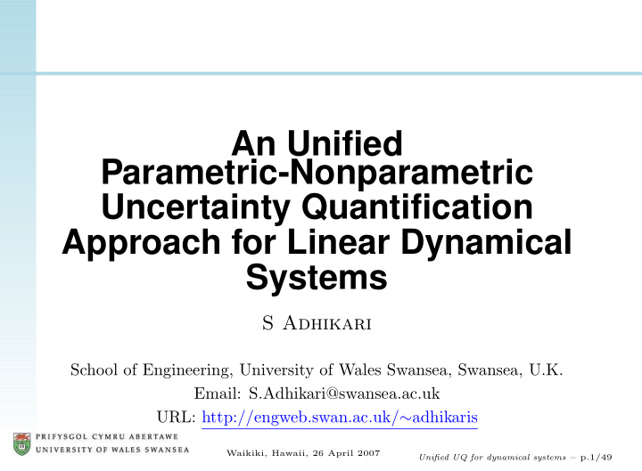 an unified parametric nonparametric uncertainty
