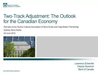 for the Canadian Economy  Remarks to the T  ourism Industry Association of Nova Scotia and Cape