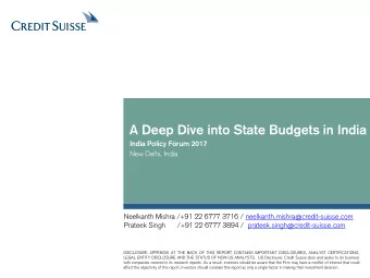 A Deep Dive into State Budgets in India  India Policy Forum 2017 New Delhi, India  Neelkanth Mishra