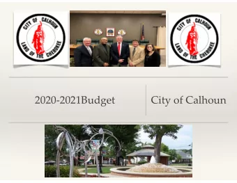 2020  2021Budget City of Calhoun General Fund Revenue Trend  $15,000,000.00  $14,366,267